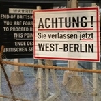 Achtung! Sie verlassen jetzt West-Berlin